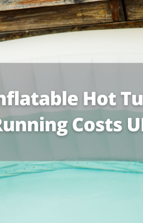 Inflatable hot tub running costs uk
