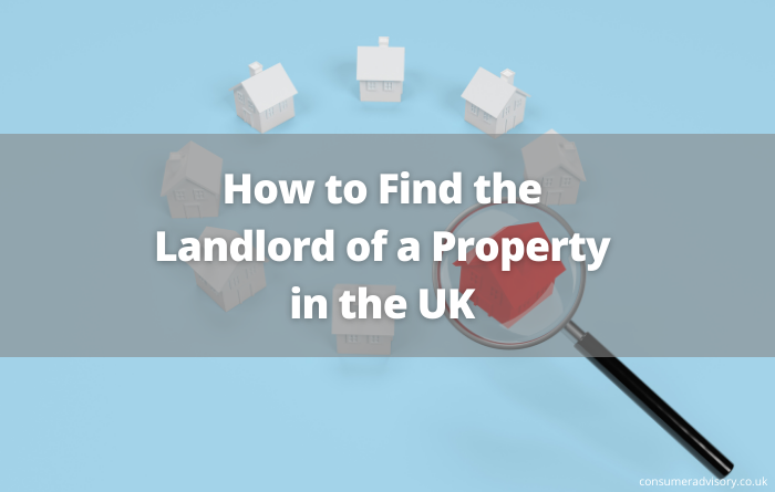 How to find the landlord of a property in the UK