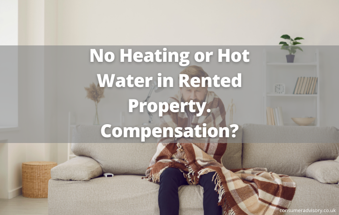 No Heating or Hot Water in Rented Property Compensation