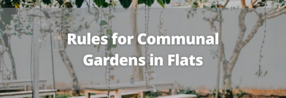 Rules for Communal Gardens in Flats