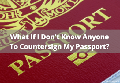 What If I Don't Know Anyone To Countersign My Passport