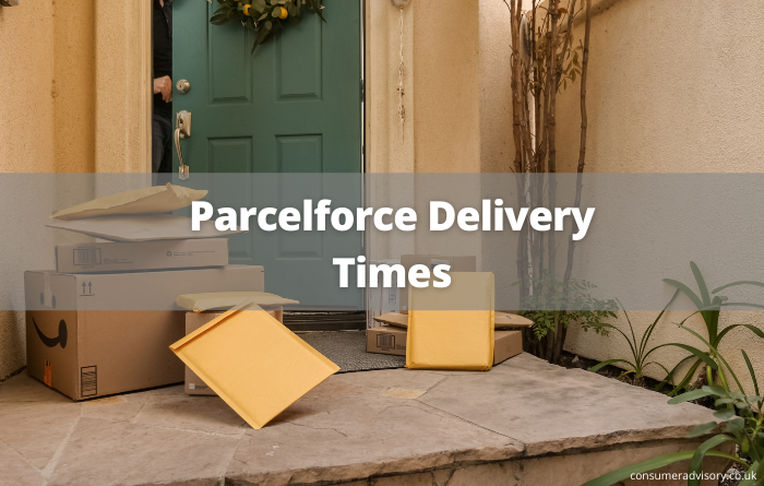 parcelforce delivery times